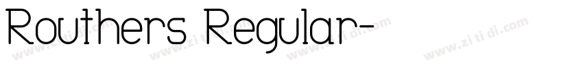 Routhers Regular字体转换